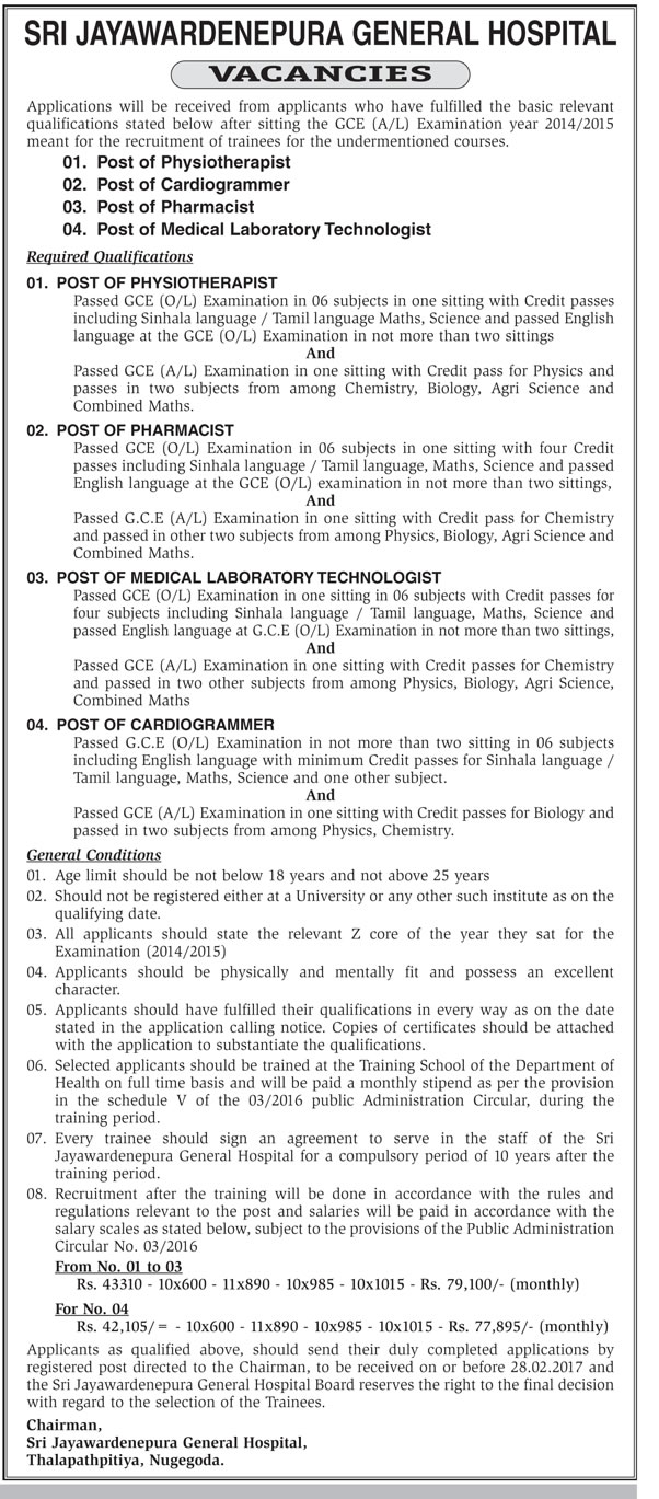 Physiotherapist, Cardiogrammer, Pharmacist, Medical Laboratory Technologist - Sri Jayewardenepura General Hospital